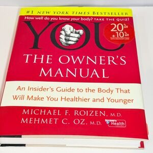 YOU The Owners Manual Michael Roizen Mehmet Oz MD Hardcover Health Book